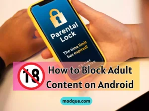 How to Block Adult Content on Android in Easy Steps